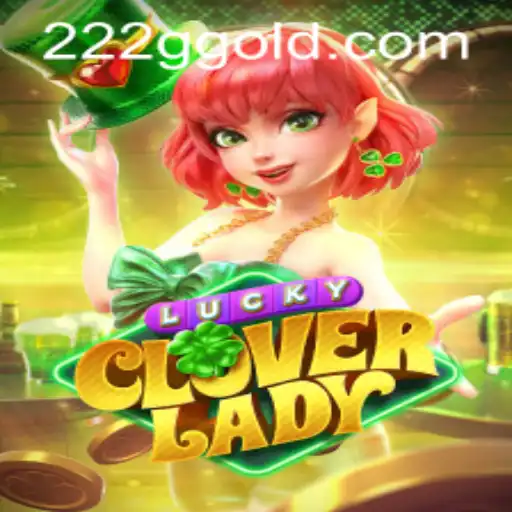 Discover the Excitement of LuckyCloverLady: An In-Depth Guide with 222g PH Login